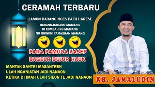 Download lagu KH. JAMALUDIN DARI PANDEGLANG !! CERAMAH TERBARU 2021 - SATU PANGGUNG DENGAN KH. PUDHOLI TANGERANG mp3