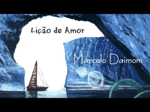Marcelo Daimom - Lição de Amor [Áudio Oficial]