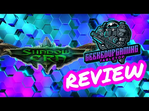 Geekedupgaming “Review” Shadow Era