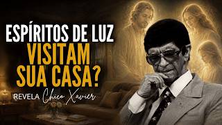 Adote Esses 10 Hábitos para atrair Espíritos de Luz para o seu lar - Segundo Chico Xavier