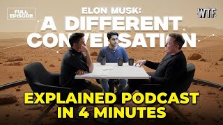 Elon Musk x Nikhil Kamath - Full Podcast Summary In 4 Minutes |The Podfast