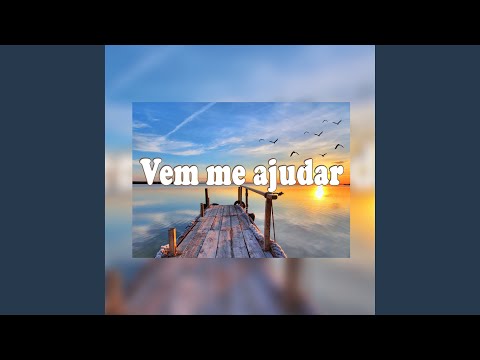 Vem Me Ajudar