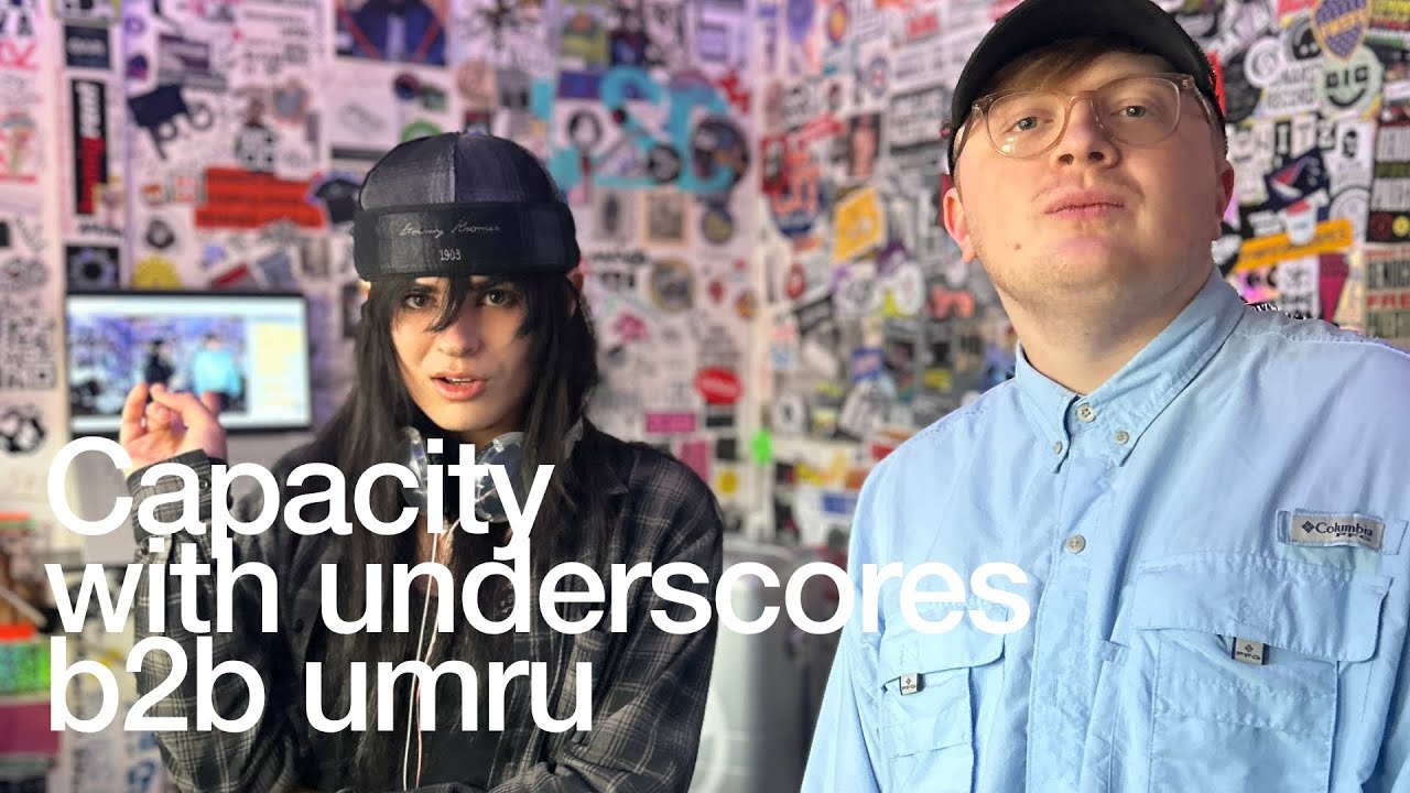 Capacity - Capacity with underscores b2b umru @TheLotRadio 05-24-2025