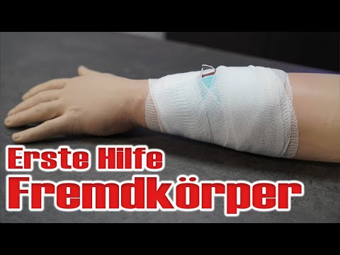 Was tun bei einem Fremdkörper in der Wunde? | Erste Hilfe | Basics