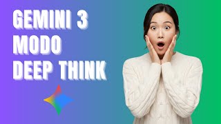 Gemini 3 Deep Think: Todo lo que Necesitas Saber