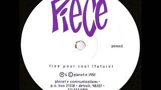 Piece   Free Your Soul Future