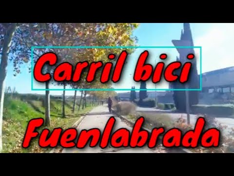 Carril bici via de la Hispanidad (Fuenlabrada - Madrid) Parte 2