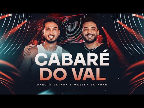 Banda Garota Safada and Wesley Safadão