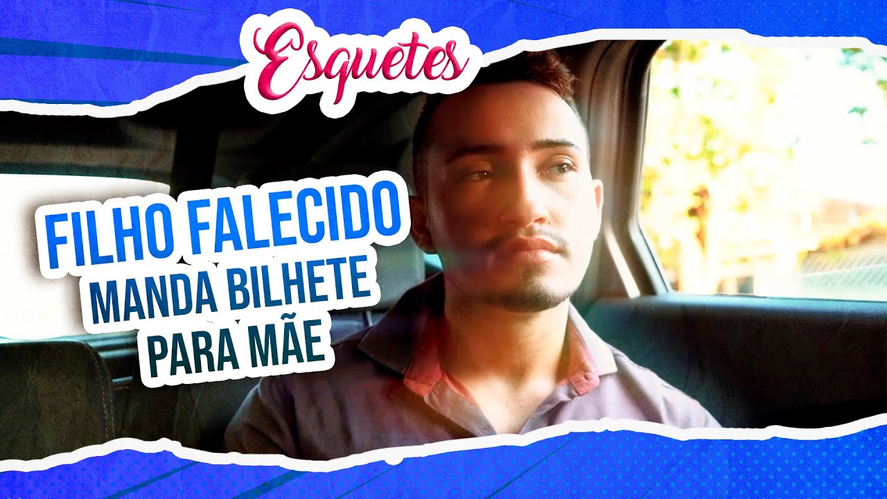 Filho falecido manda bilhete para mãe