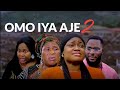 OMO IYA AJE Part 2 New Yoruba Movie 2023 Starring Kiki Bakare | Victoria Kolawole | Victoria Adeboye
