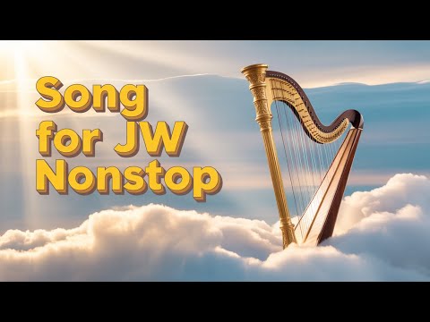 The Most Joyful JW Nonstop Music Playlist