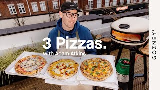 3 Pizzas you MUST try | Adam Atkins | Gozney Arc
