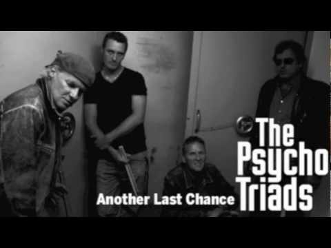 the psycho triads 'Another Last Chance'
