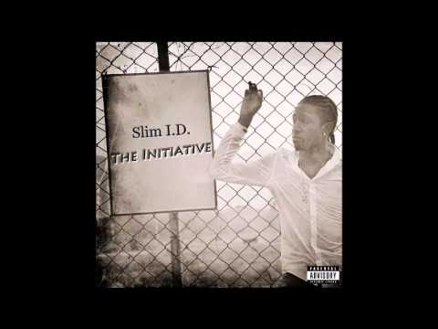 Slim ID - The Initiative (Full Album) | @slim_id