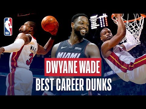 Dwyane Wade's BEST Career Dunks