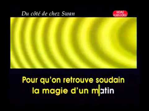 Karaoke DAVE Du cote de chez Swann