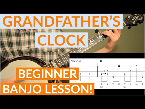 Grandfather's Clock | Beginner Bluegrass Banjo Lesson With Tab