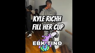 Kyle Richh-Fill Her Cup (Official Audio)