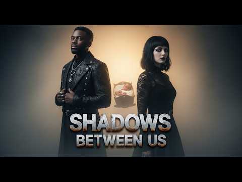 SHADOWS BETWEEN US | Love Across Different Worlds (Official Music Video)