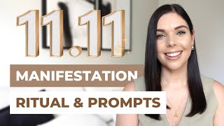 11/11 MANIFESTATION RITUAL & PROMPTS | Law of Attraction