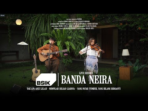 NEIRA BAND - Live Session at BSIK