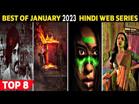 Top 8 Mind Blowing Hindi Web Series January 2023 | Best Of January 2023