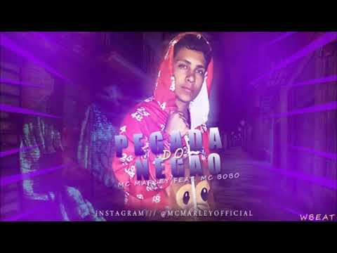 MC MARLEY FIET MC BOBO - PEGADA DO NEGÃO - MÚSICA NOVA