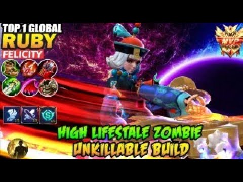 ruby High Lifestale Zombie, Unkillable Build  Top 1 Global Ruby Felicity   Mobile Legends
