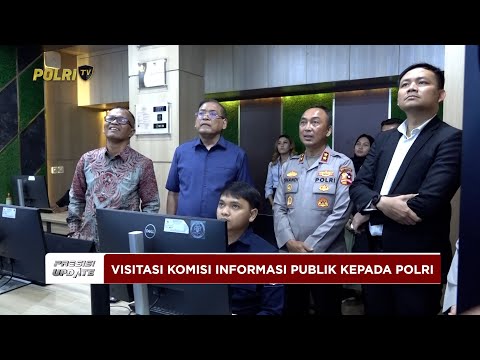 PRESISI UPDATE: KETERBUKAAN INFORMASI PUBLIK APRESIASI KETERBUKAAN INFORMASI POLRI 27/11/25 (22.00)