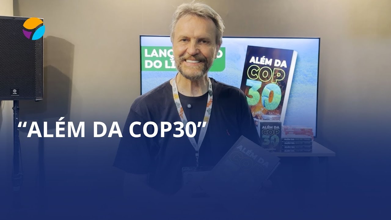 Livro “Além da COP30” propõe novos caminhos para enfrentar a crise climática