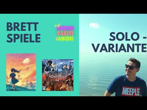 Brettspiele SOLO spielen (#5) - CANVAS & EIN WUNDERVOLLES KÖNIGREICH mit Moin! Fazit! & Ahoi!