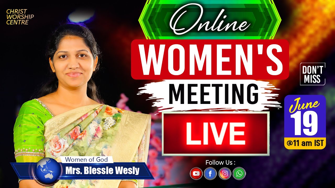 Special #Women's Online Meeting #Live | 19th June 2020 |  Mrs #Blessie Wesly