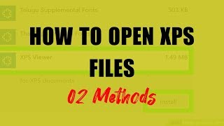 How to Open XPS Files [2 Methods] - Step By Step