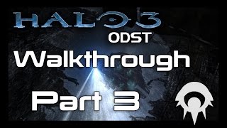 preview picture of video 'Halo 3: ODST Walkthrough - Part 3 - Kizingo Boulevard'