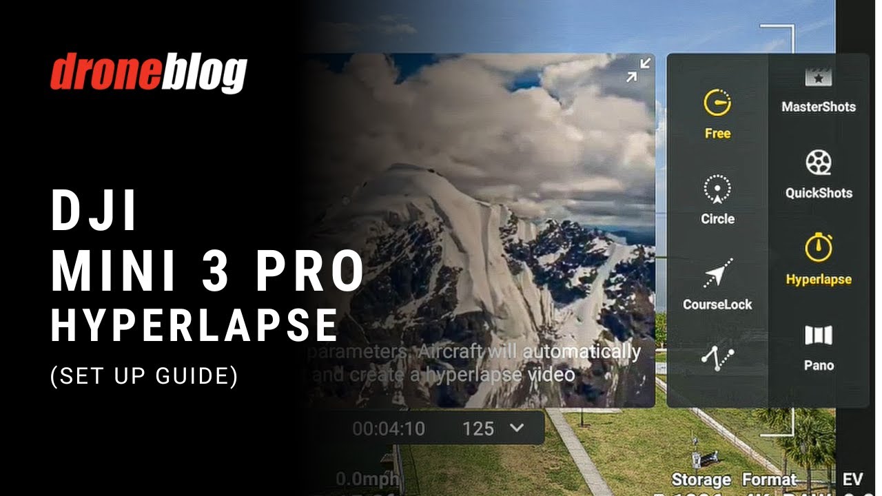 DJI Mini 3 Pro: How to Use Hyperlapse
