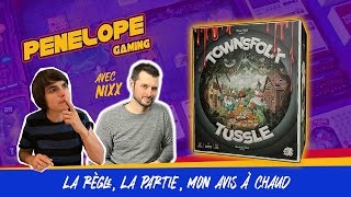 [ TOWNSFOLK TUSSLE ] - La règle, la partie, notre Avis ! avec @Nixx_BoardGames