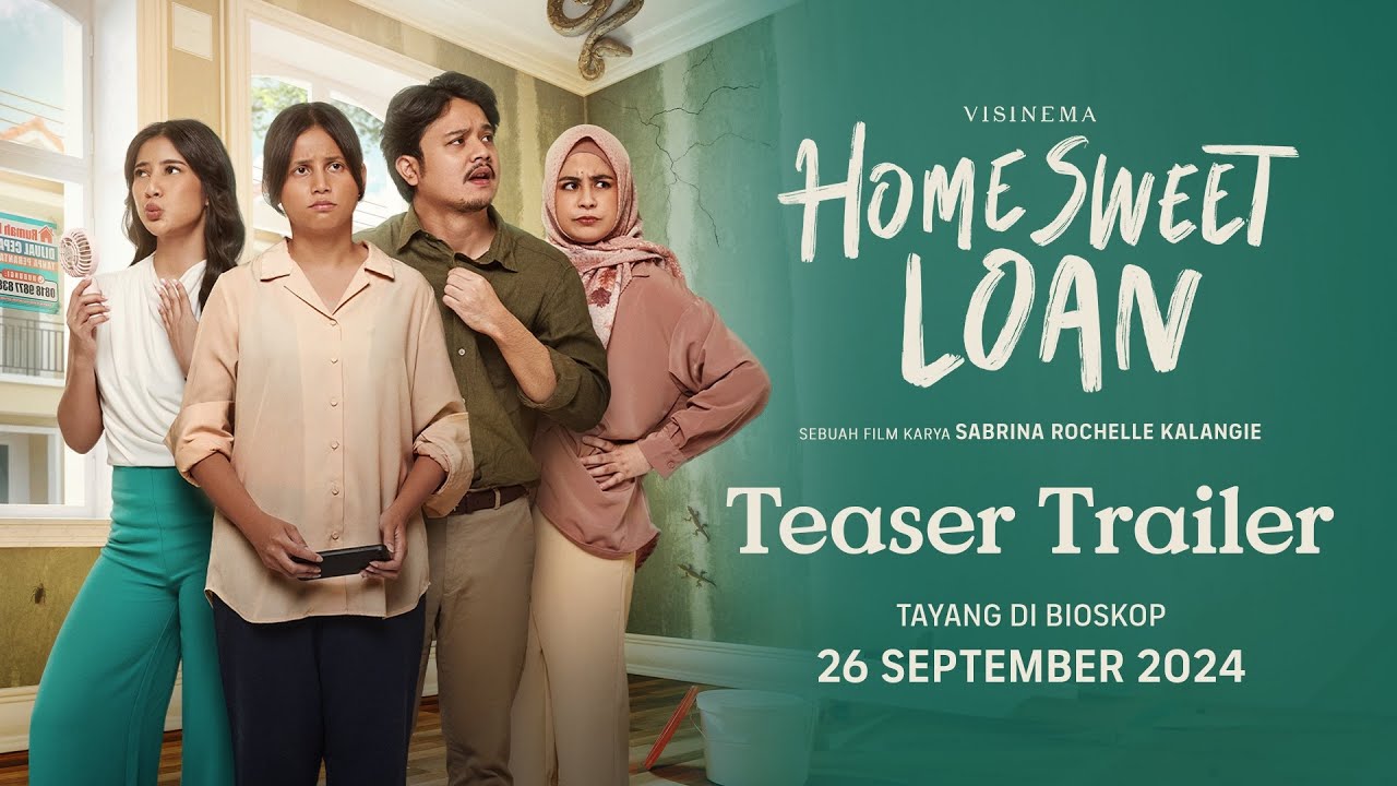 Teaser Trailer - Film Home Sweet Loan | Tayang 26 September 2024 di Bioskop