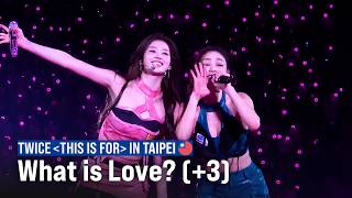 Download lagu 260321 TWICE - FANCY, What is Love?, YES or YES, DTNA | TWICE＜THIS IS FOR＞WORLD TOUR IN TAIPEI mp3