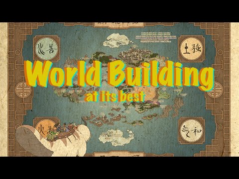 Worldbuilding in Avatar: the Last Airbender