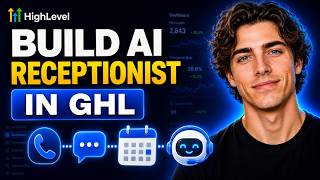 How To Build An AI Receptionist In GoHighLevel 2026 (Step-By-Step)
