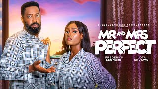 MR & MRS PERFECT- FREDERICK LEONARD/ LOTA  CHUKWU - Lastest Nollywood movie 2025
