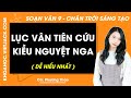 Soạn bài Lục Vân Tiên cứu Kiều Nguyệt Nga - trang 126, 130 | Ngữ văn 9 Chân trời sáng tạo