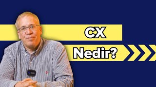 Müşteri Deneyimi (CX) Nedir? Şirketinizde Nasıl Yönetebilirsiniz?
