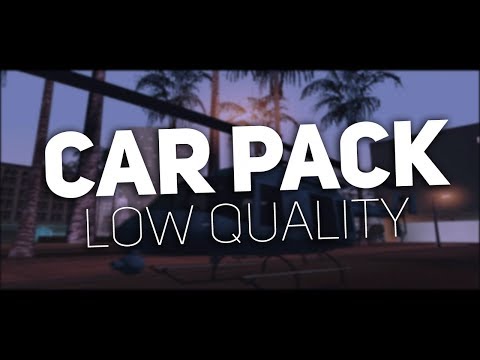 LQ CAR PACK - SAMP 0.3.7