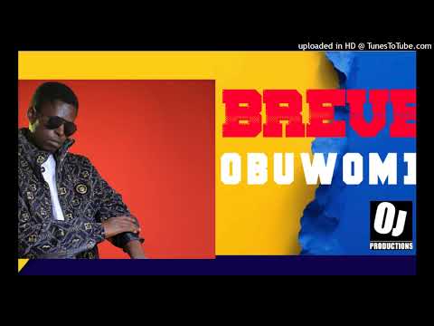 Obuwoomi _ Breve [official audio]