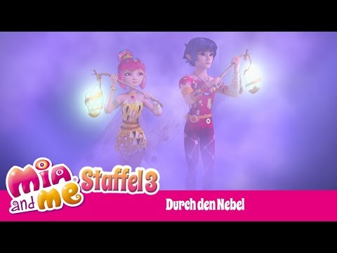 Durch den Nebel - Mia and me - Staffel 3