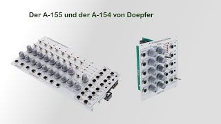 Video thumbnail for Der Doepfer A-155 und A-154 (mit Tips) by Hansi Modular