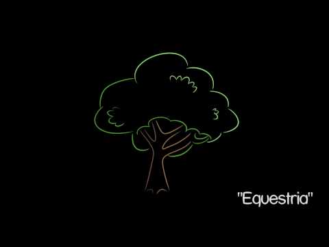 Video thumbnail for Equestria