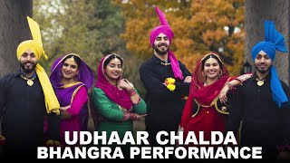 Udhaar Chalda Bhangra Dance Performance by Shaan Punjab Dee | Gurnam Bhullar, Nimrat Khaira