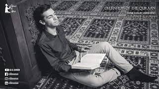 Download lagu oh hafidh of the quran (one hour version) mohammad al muqit | one hour mashed mp3